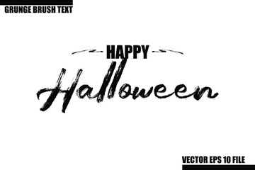 Happy Halloween Grunge Brush Hand Drawn Text Lettering. Handwritten Typography For Greeting Cards, Posters, Banners, Flyers and invitations.
