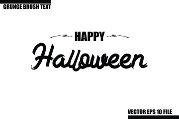 Happy Halloween Grunge Brush Hand Drawn Text Lettering. Handwritten Typography For Greeting Cards, Posters, Banners, Flyers and invitations.