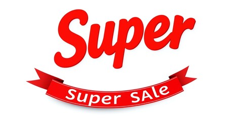 Red ribbon with Super Sale text below a large red Super text Offer Discount