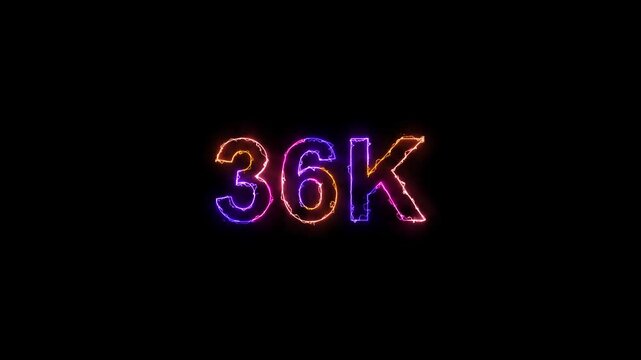 Glowing neon light 36K text animation. Social media milestone motion and subscribers celebration .36K followers or subscribers animation.