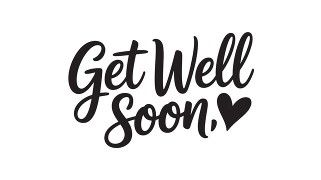 Get well soon typography with heart hand-lettered vector design for greeting cards and messages Isolated on White Background