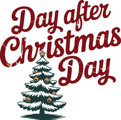 Day After Christmas Day T-shirt design, festive national ugly christmas sweater day decorations in vibrant flat lay composition