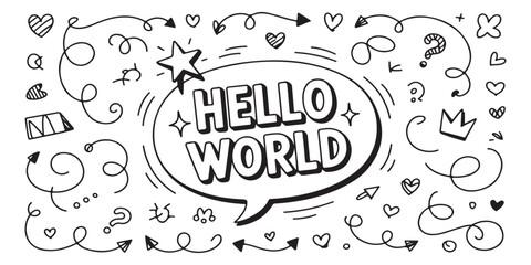 Hand drawn doodle art speech bubble hello world surrounded by swirls arrows hearts stars