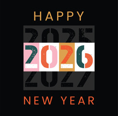 A festive happy new year graphic with colorful blocks displaying the year twenty twenty six on black