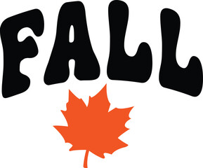 Fall autumn typography clip art design on plain white transparent isolated background for card, shirt, hoodie, sweatshirt, apparel, tag, mug, icon, poster or badge