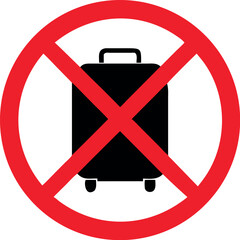 No trolley case allowed sign. Forbidden signs and symbols vector art