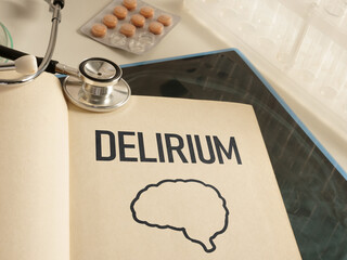 Delirium diagnosis for mental disorder that occurs with confusion, perception, thinking and emotions