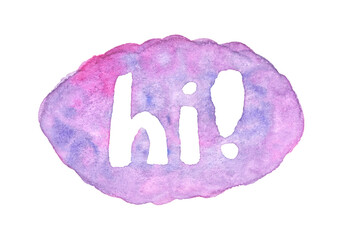 Playful watercolor design with handwritten hi in purple and pink tones.