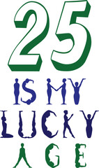 Happy 25th birthday celebration design with lucky number theme