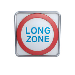 Sign with long zone text and red circle against a transparent background