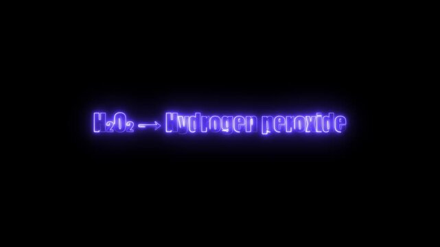 H2 O2 Chemical Formula to Hydrogen Peroxide Neon Glow Text H2O2 chemical reaction
