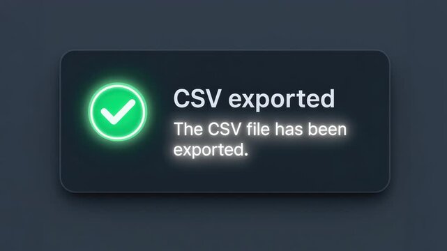 CSV exported notification with green check mark confirms successful file export for digital industry monitoring system inspection and data export