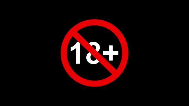 18 plus icon. Under 18 sign warning symbol with alpha channel on black background. video 4k quality