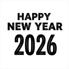 Happy New Year 2026 bold black text on white background celebration greeting