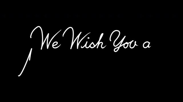 手書きメッセージアニメ We Wish You A Merry Christmas 白(透過 4K)