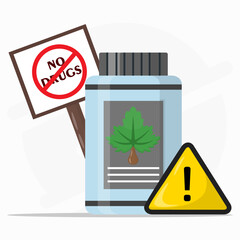 No drugs concept. Stop drugs use. Medicine bottle with prohibition sign and marijuana leaf. Healthy lifestyle education.