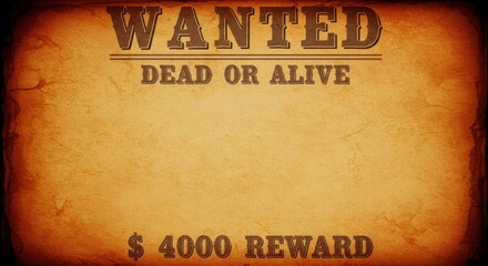 Classic old west wanted poster template with 'Dead or Alive' and a $4000 reward, ideal for themed events and designs