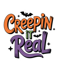 creepin it real shirt t shirt design