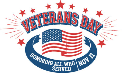 Veterans day honoring all who served november eleventh graphic