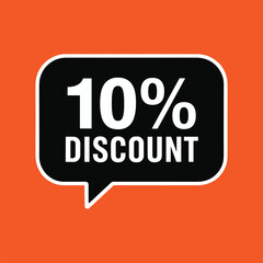 10 Percent Discount Label in Black Speech Bubble on Orange Background