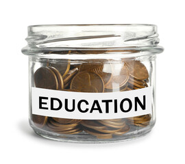 Money for education. Glass jar with coins and label on white background