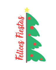 Felices Fiestas. Translation from Spanish - Happy holidays. Perfect design for greeting cards, posters and social media. Spanish Lettering. Christmas card