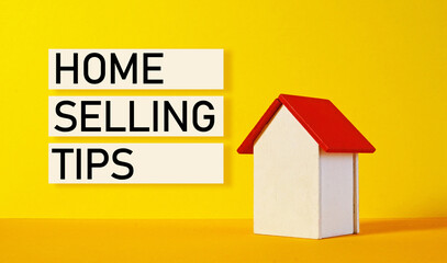 Home Selling Tips as financial and business concept