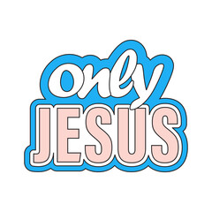 Christian stickers with the inscription "only Jesus"