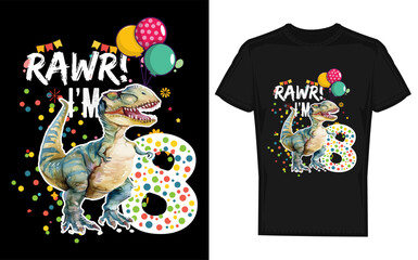 Rawr i m 8 a roaring t rex dinosaur celebrating an 8th birthday perfect for a boy s gift presented in a bold silhouette style