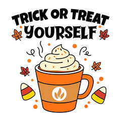 Trick or Treat Yourself Halloween Coffee T-Shirt – Cute Fall Pumpkin Spice Latte Design with Candy Corn and Autumn Leaves