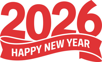 A red and white graphic with the year two thousand twenty six and happy new year text
