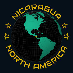 Nicaragua on Globe. Round country and continent name text. Country view on world map in Black Emerald color palette. Nicaragua shape on map. Charming vector illustration.