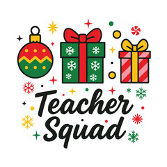 Fototapeta premium Teacher Squad Christmas Gift SVG Clipart