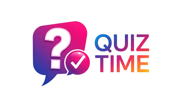 Quiz time text with a question mark and checkmark inside a speech bubble, isolated on transparent background