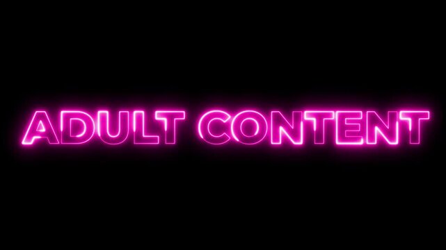 Adult Content Neon Text Animation