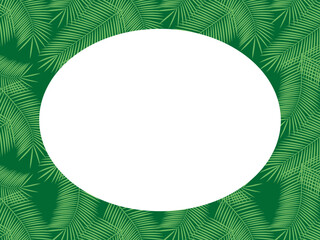 Green background with an oval shape inside. Palm leaves.