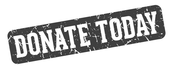 donate today rectangular sign. donate today stamp