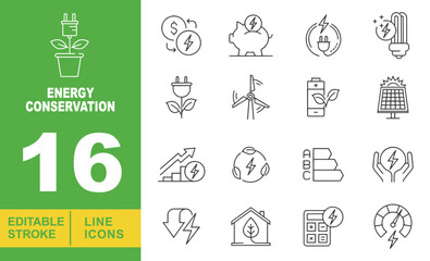 Fototapeta premium EnergyConservation line icon set. Vector pictograms of plantPlug, moneyExchange, piggybank, energySymbol, energyBulb, plugPlant, windmill, batteryPlant, solarPanel, chartEnergy. Editable stroke.