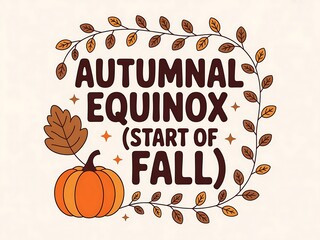 Celebrate the magical arrival of Autumnal Equinox and the official start of Fall with festive pumpkins and falling leaves