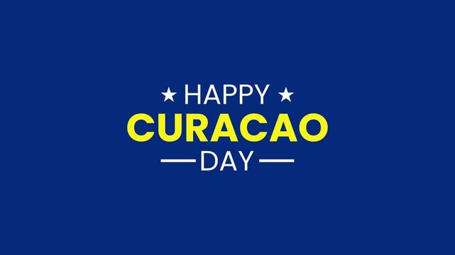 Happy Cura&ccedil;ao Day (Dag van Cura&ccedil;ao) Greeting Animation in Yellow Text on National Flag Blue and Yellow Background