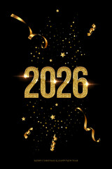 2026 Happy New Year greeting card vector background. 2026 golden numbers with confetti and congratulation text on black. Luxury festive sparkle holiday postcard, invitation, banner for social media.