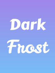 Fototapeta premium Dark Frost Typography with White Stylized Bold Text over Gradient Purple to Blue Background for Seasonal Posters, Greeting Cards, and Commercial Overlays