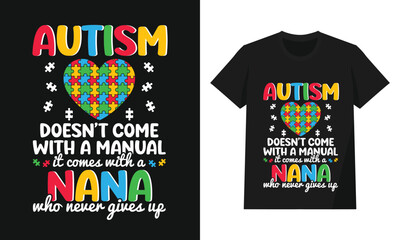 Autism Awareness Puzzle Heart with Quote About Nana and Family Support