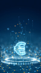 Vertical illustration of glowing euro currency symbol floating above a digital futuristic platform with financial technology icons.