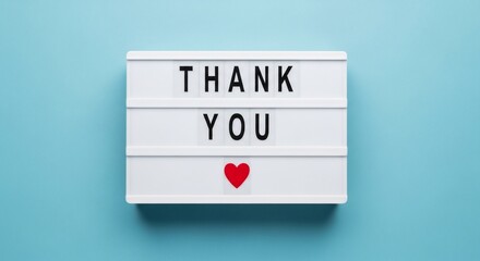 Expressing Gratitude with a Heartfelt Message Thank You Displayed on a Lightbox Sign