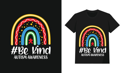 Be Kind Autism Awareness Rainbow Puzzle Piece Typography Design