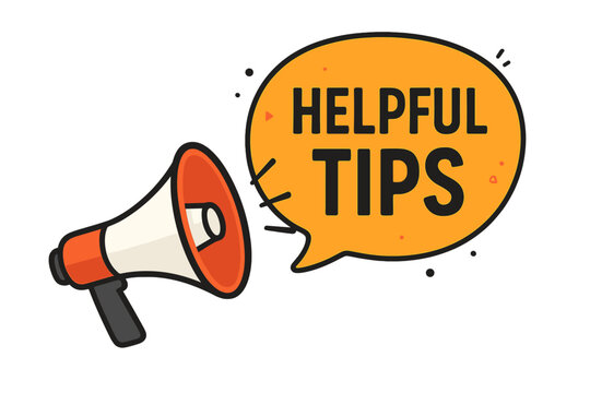 Megaphone with helpful tips speech bubble. Loudspeaker for announcement, advertising and marketing. Concept of advice, suggestion, recommendation, guidance. Business banner.