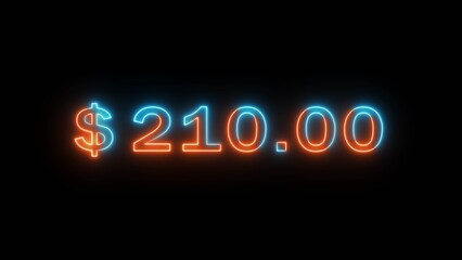 Neon counting dollar number illustration. Glowing 210 dollar sign on black background.