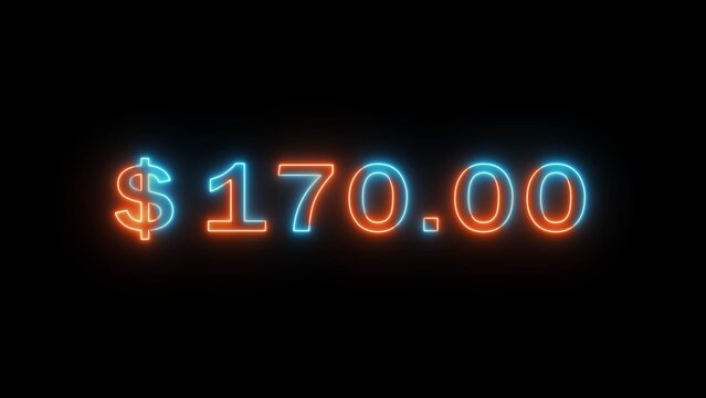 Neon counting dollar number illustration. Glowing 170 dollar sign on black background.