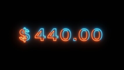 Neon counting dollar number illustration. Glowing 440 dollar sign on black background.